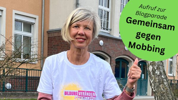 Blogparade: Gemeinsam gegen Mobbing