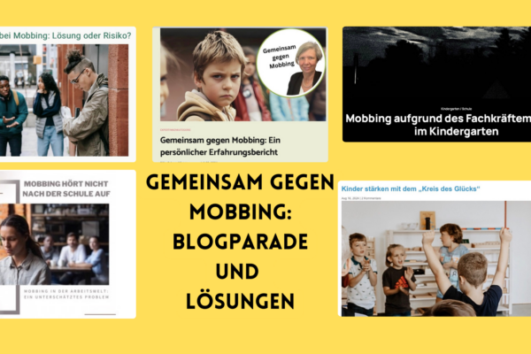 Gemeinsam gegen Mobbing: Blogparade und Lösungen