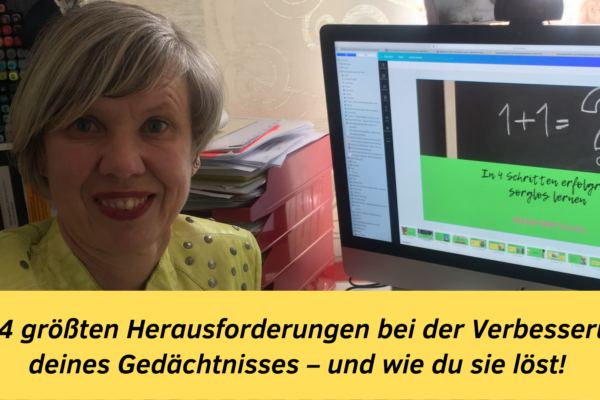 Die 4 größten Herausforderungen bei der Verbesserung deines Gedächtnisses – und wie du sie löst!