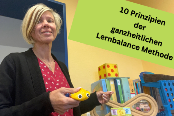 10 Prinzipien der ganzheitlichen Lernbalance Methode