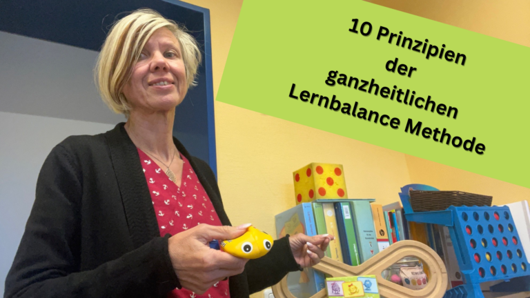 10 Prinzipien der ganzheitlichen Lernbalance Methode