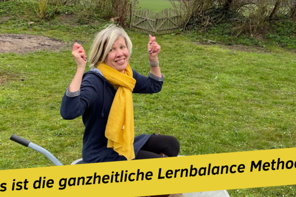 Was ist die ganzheitliche Lernbalance Methode?