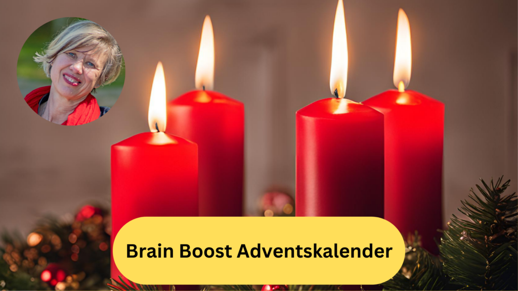 Adventskranz mit vier brennenden roten Kerzen , oben links Porträt einer blonden Frau, unten ein gelber Button mit der Aufschrift: Brain Boot Adventskalender