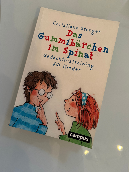 Buch von Christiane Stenger: Die Gummibärchen im Spinat; Gedächtnistraining für Kinder