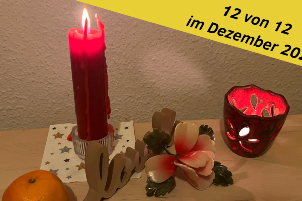 12 von 12 im Dezember 2024