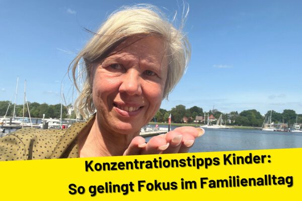 Konzentrationstipps Kinder: So gelingt Fokus im Familienalltag