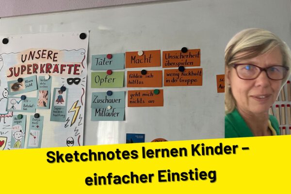 Sketchnotes lernen Kinder – einfacher Einstieg