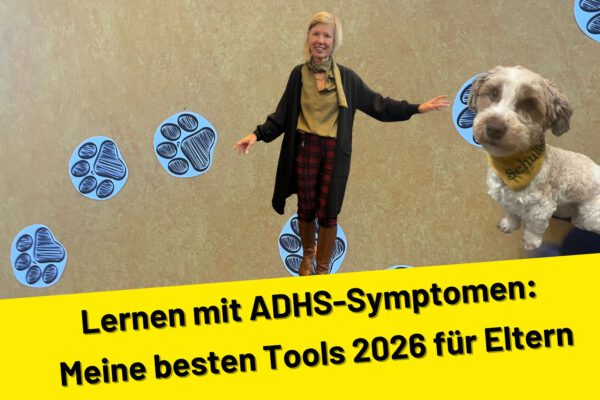 Lernen mit ADHS: Meine besten Tools 2026 für Eltern