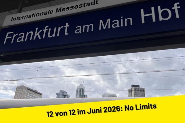 12 von 12 im Juni 2026: No Limits