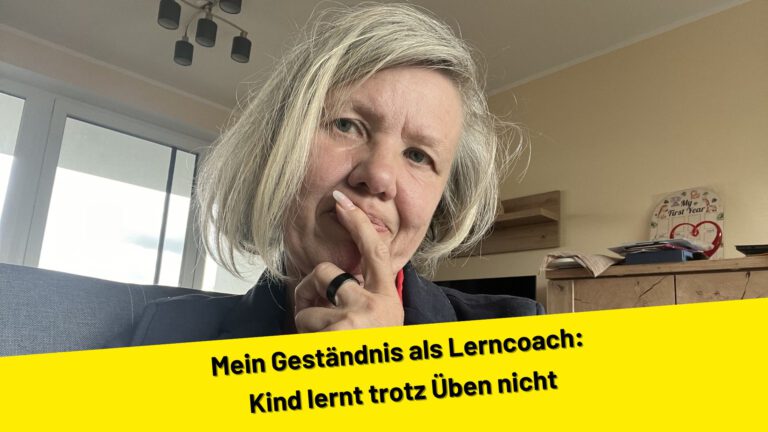 Mein Geständnis als Lerncoach: Kind lernt trotz Üben nicht