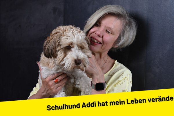 Schulhund Addi hat mein Leben verändert