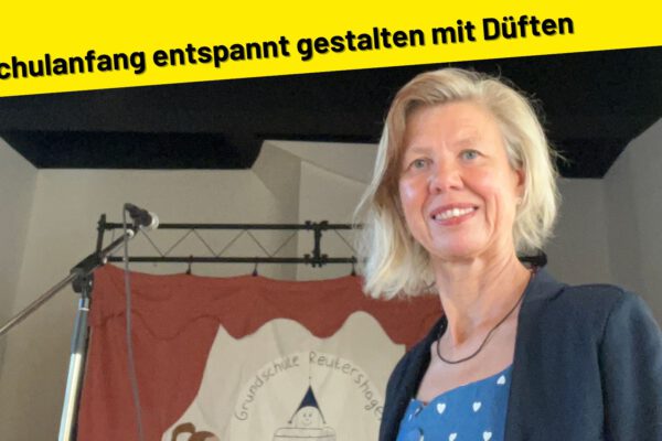 Schulanfang entspannt gestalten mit Düften