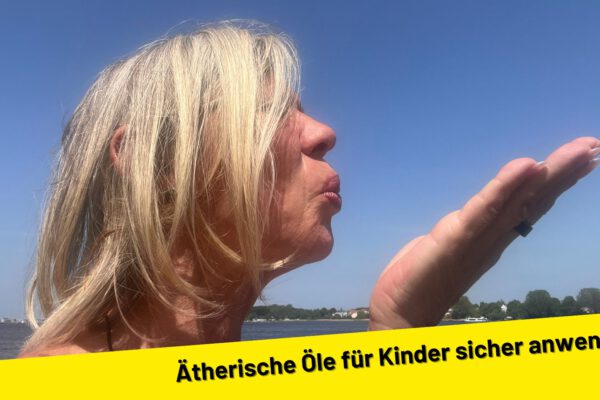 Ätherische Öle für Kinder sicher anwenden