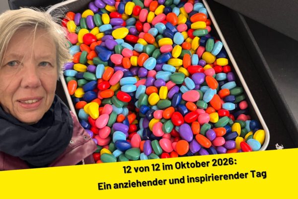 12 von 12 im Oktober 2026: Ein anziehender und inspirierender Tag