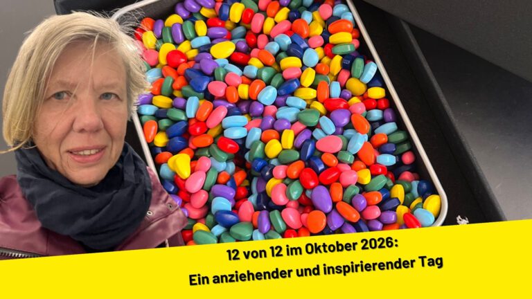12 von 12 im Oktober 2026: Ein anziehender und inspirierender Tag